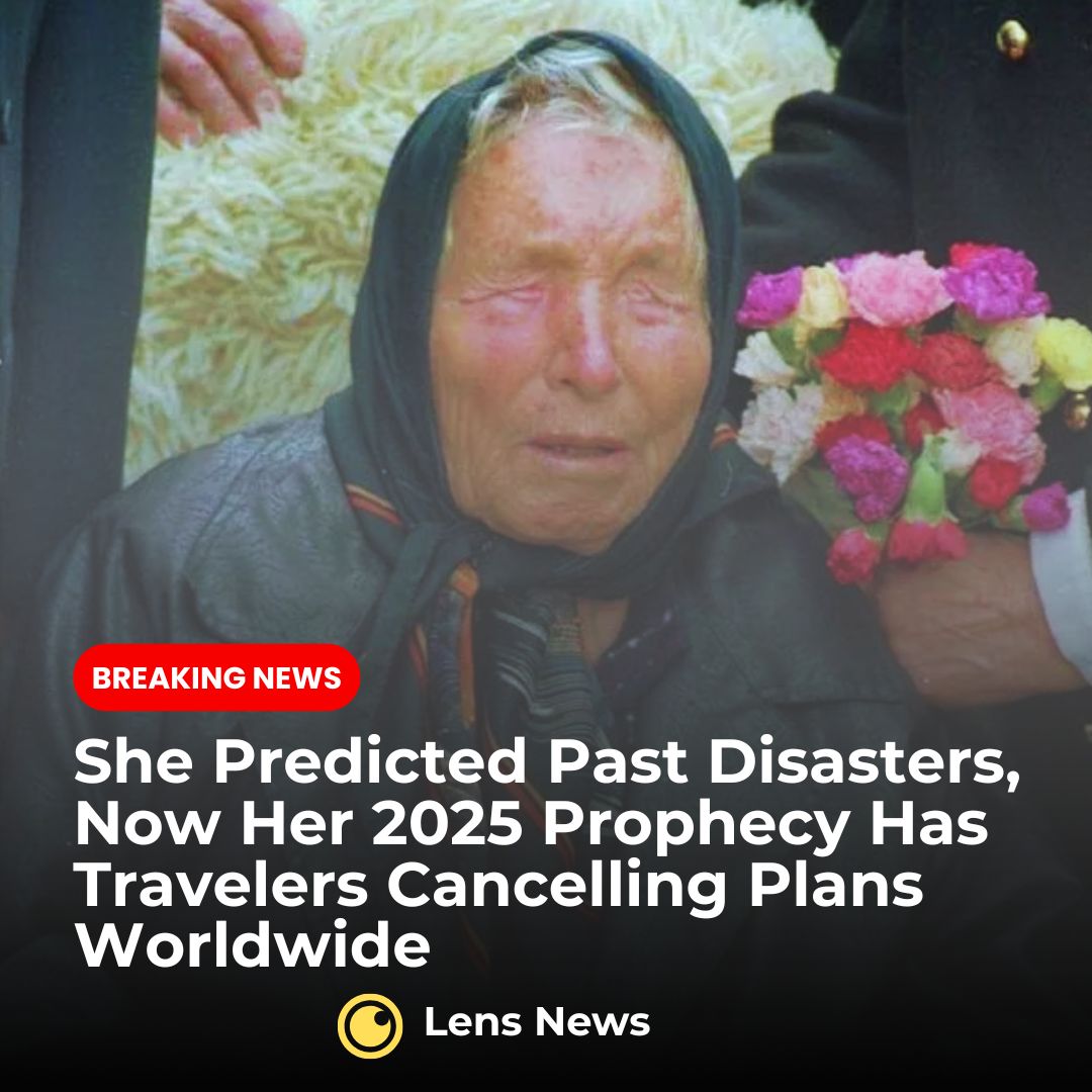 She Predicted Past Disasters, Now Her 2025 Prophecy Has Travelers Cancelling Plans Worldwide